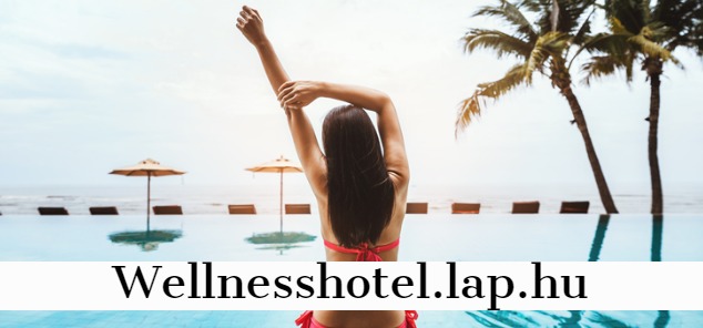 Wellness hotel linkek a Startlapon